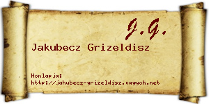 Jakubecz Grizeldisz névjegykártya